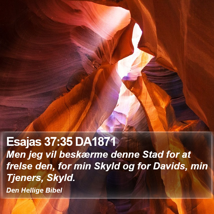 Esajas 37:35 DA1871 Bible Study