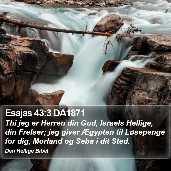 Esajas 43:3 DA1871 Bible Study