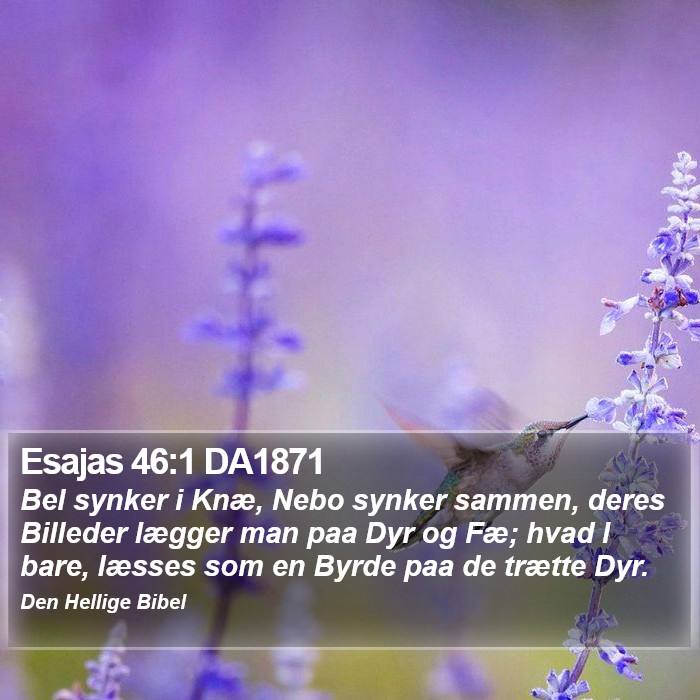 Esajas 46:1 DA1871 Bible Study