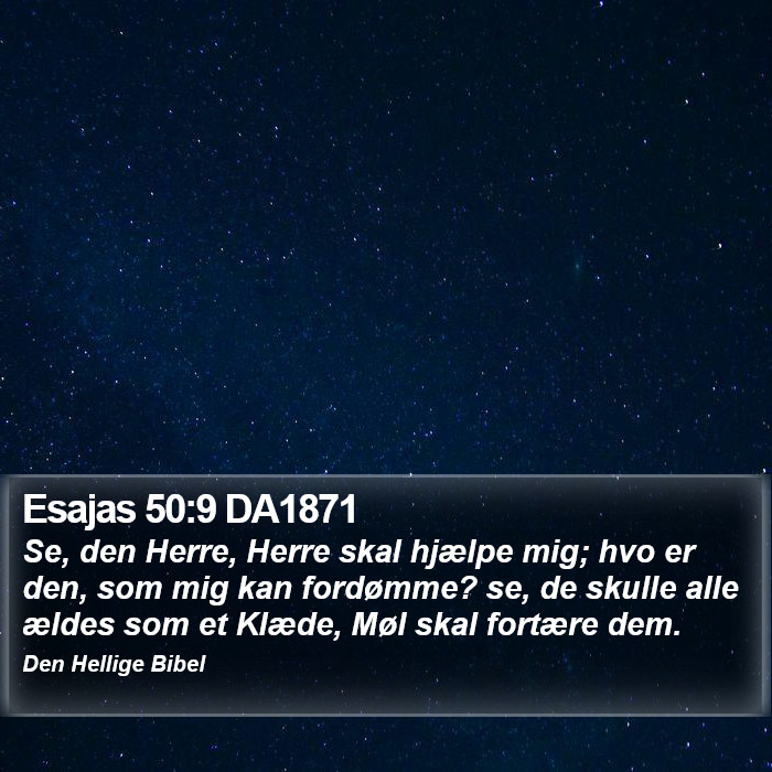 Esajas 50:9 DA1871 Bible Study