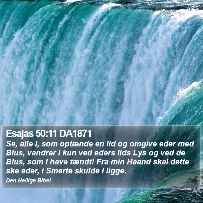 Esajas 50:11 DA1871 Bible Study