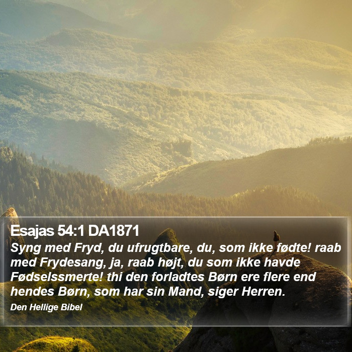 Esajas 54:1 DA1871 Bible Study