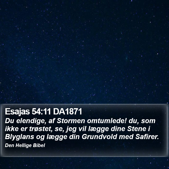 Esajas 54:11 DA1871 Bible Study