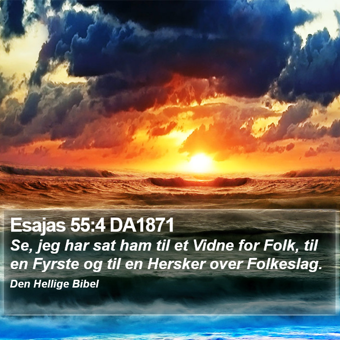 Esajas 55:4 DA1871 Bible Study