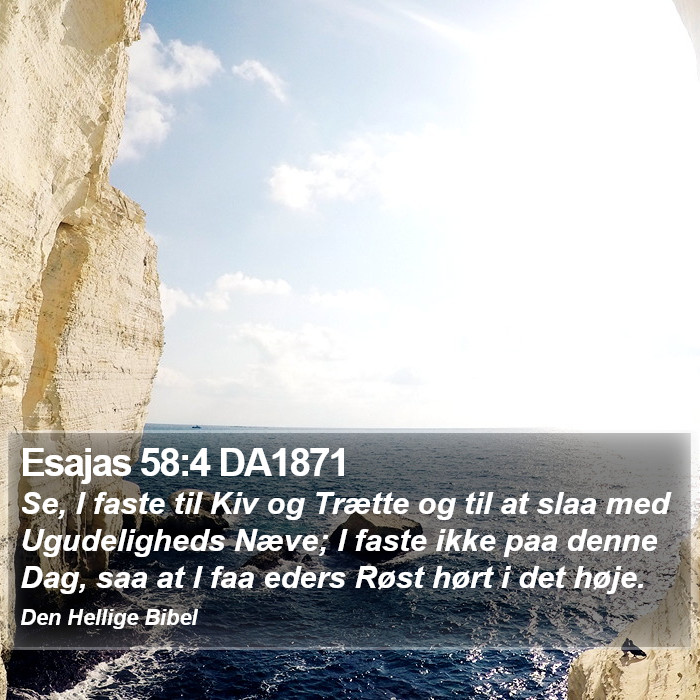 Esajas 58:4 DA1871 Bible Study