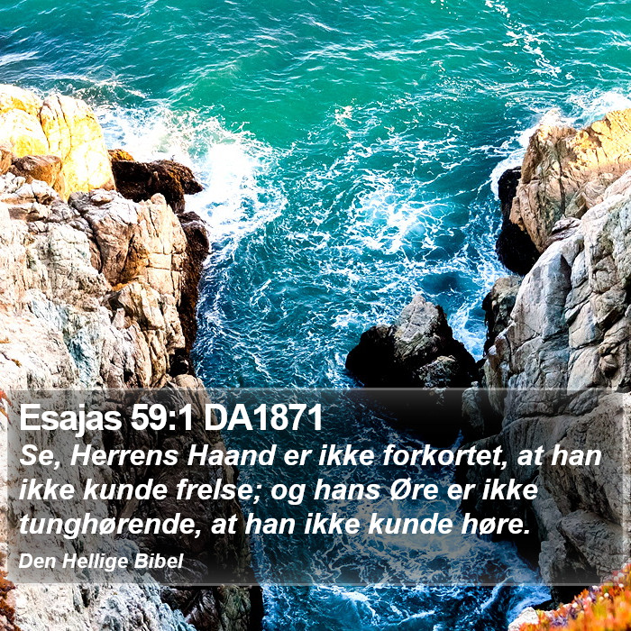 Esajas 59:1 DA1871 Bible Study