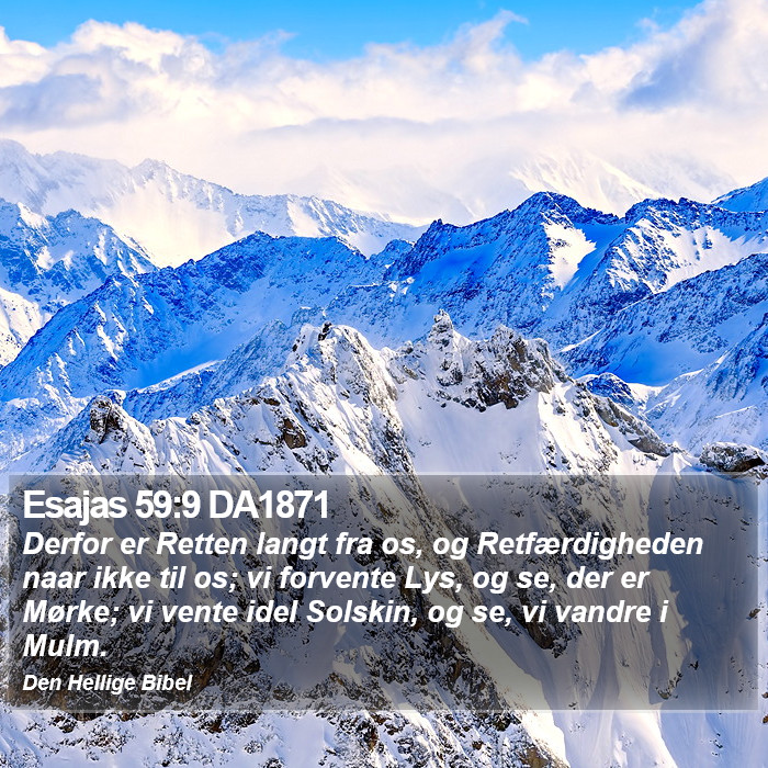 Esajas 59:9 DA1871 Bible Study