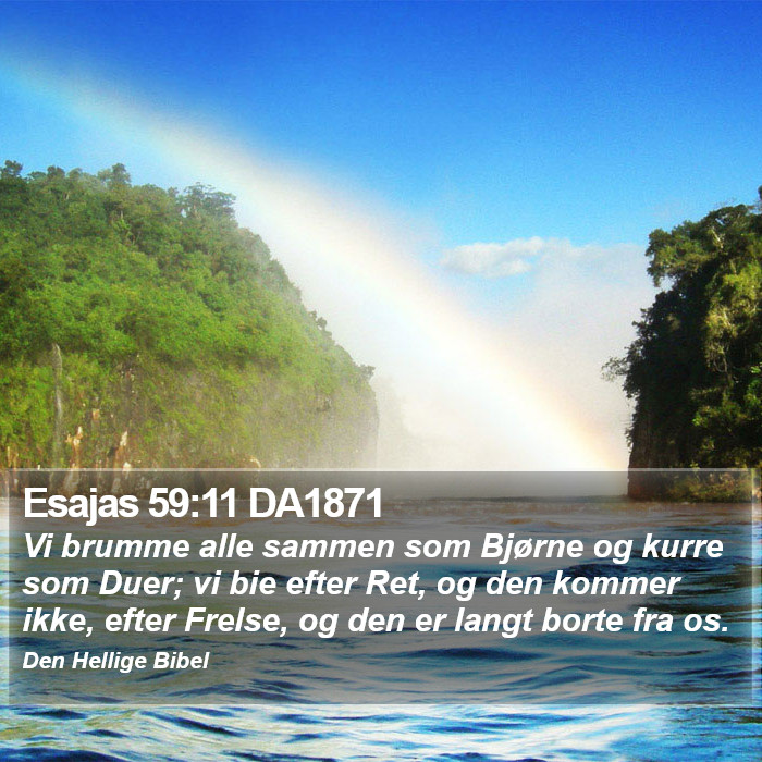 Esajas 59:11 DA1871 Bible Study