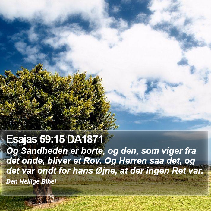 Esajas 59:15 DA1871 Bible Study