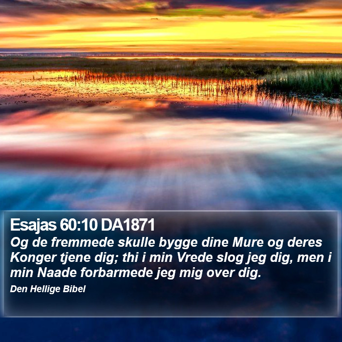 Esajas 60:10 DA1871 Bible Study