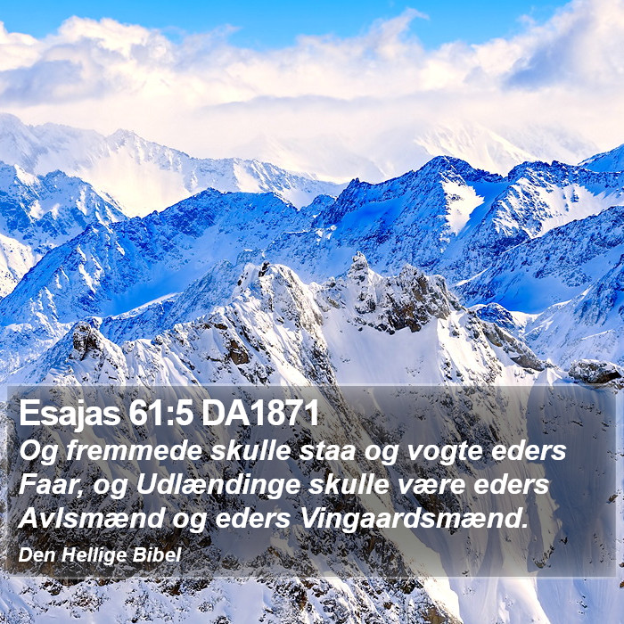 Esajas 61:5 DA1871 Bible Study