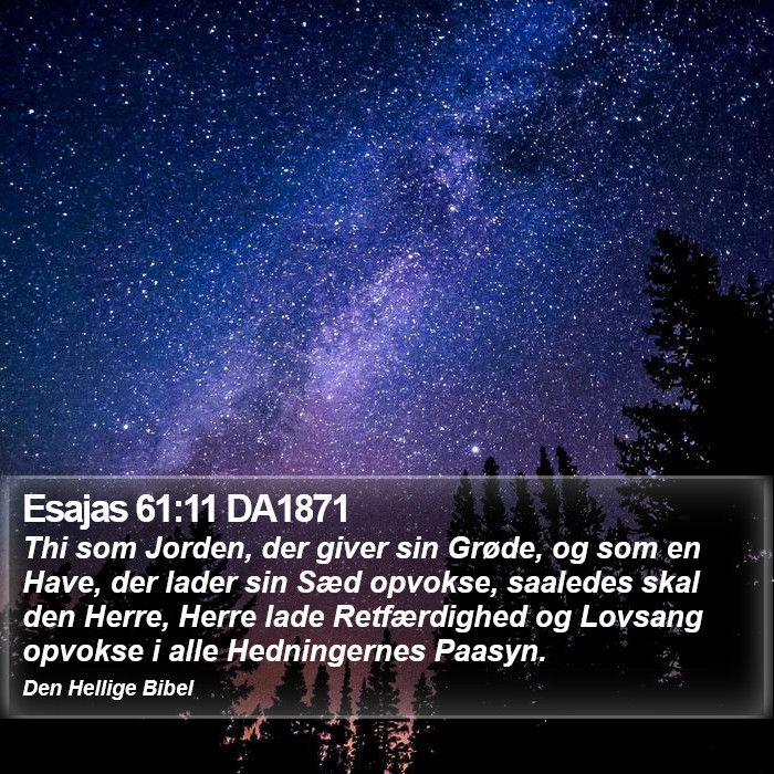 Esajas 61:11 DA1871 Bible Study