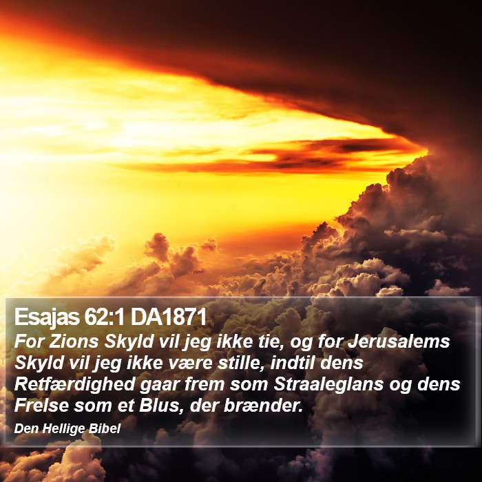 Esajas 62:1 DA1871 Bible Study
