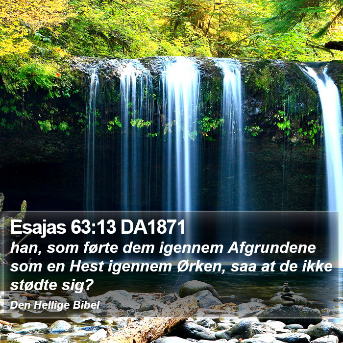 Esajas 63:13 DA1871 Bible Study