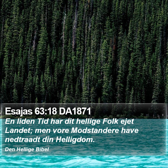 Esajas 63:18 DA1871 Bible Study