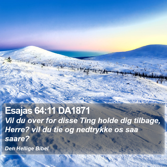 Esajas 64:11 DA1871 Bible Study