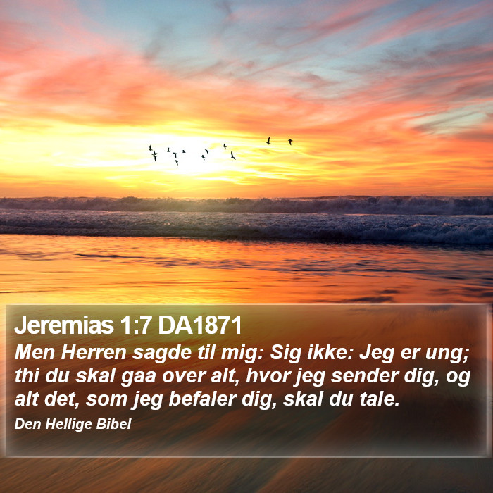 Jeremias 1:7 DA1871 Bible Study