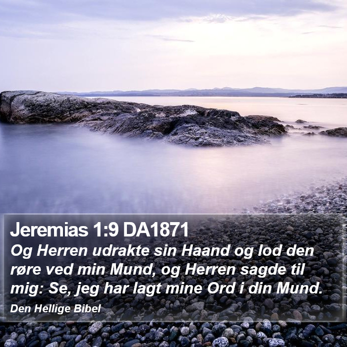 Jeremias 1:9 DA1871 Bible Study