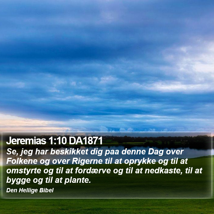 Jeremias 1:10 DA1871 Bible Study