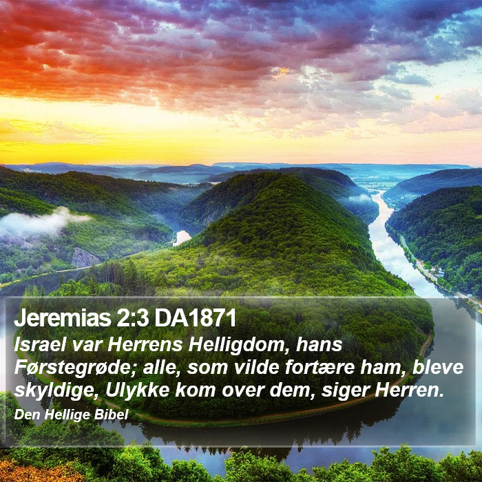 Jeremias 2:3 DA1871 Bible Study