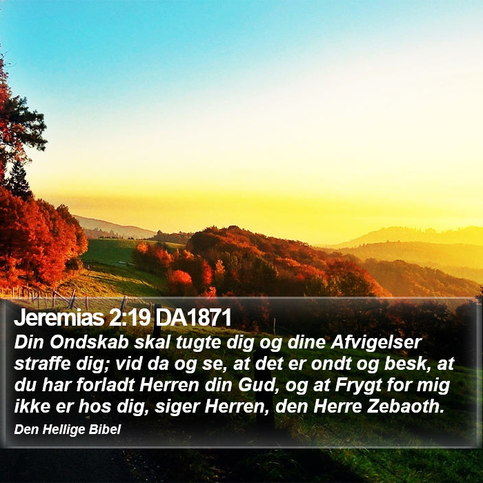 Jeremias 2:19 DA1871 Bible Study