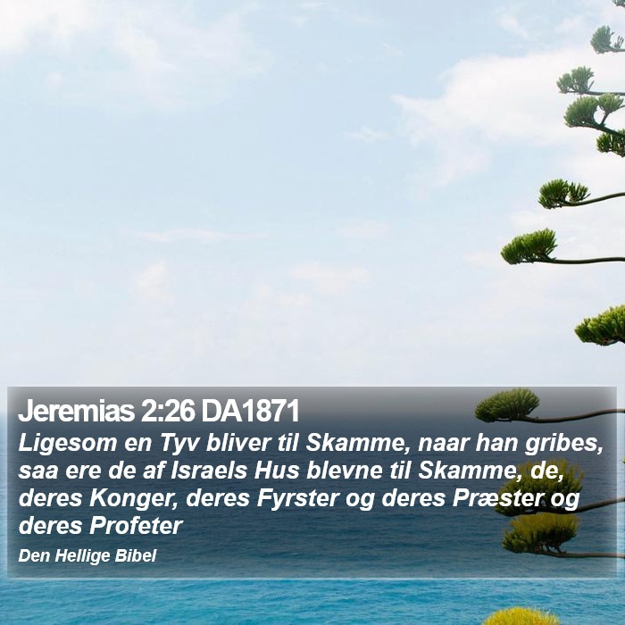 Jeremias 2:26 DA1871 Bible Study