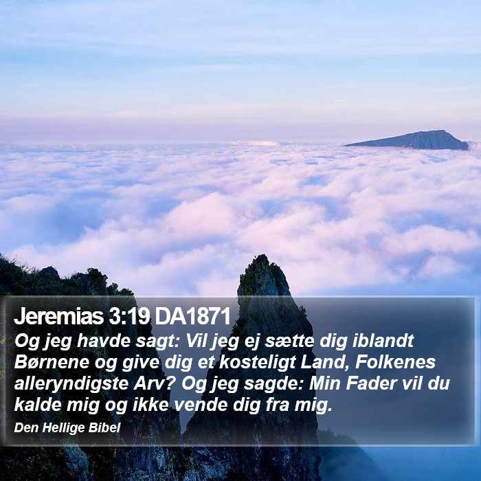 Jeremias 3:19 DA1871 Bible Study