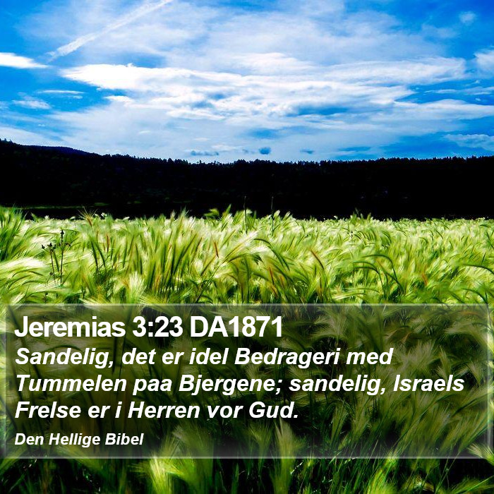 Jeremias 3:23 DA1871 Bible Study