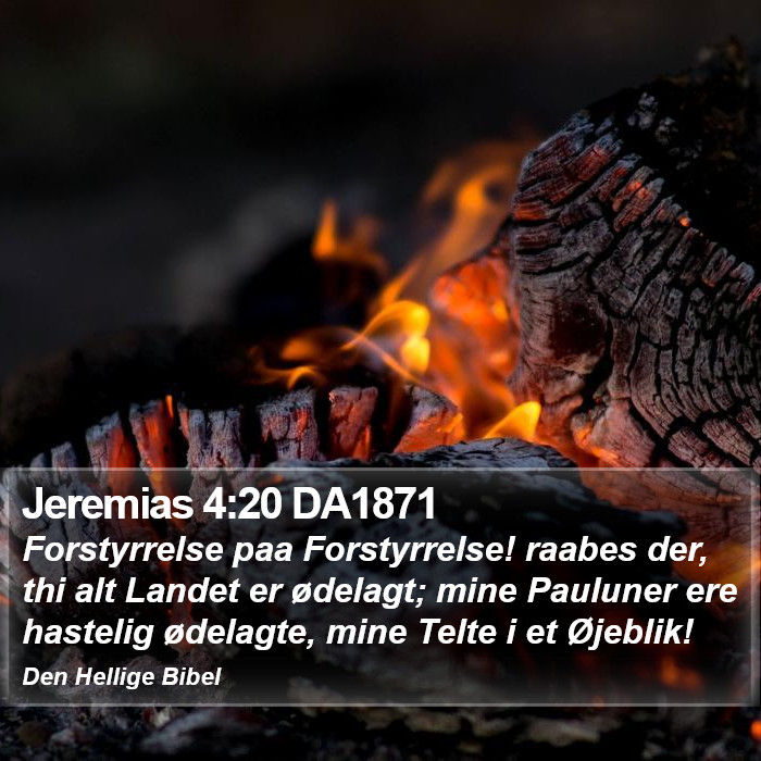 Jeremias 4:20 DA1871 Bible Study