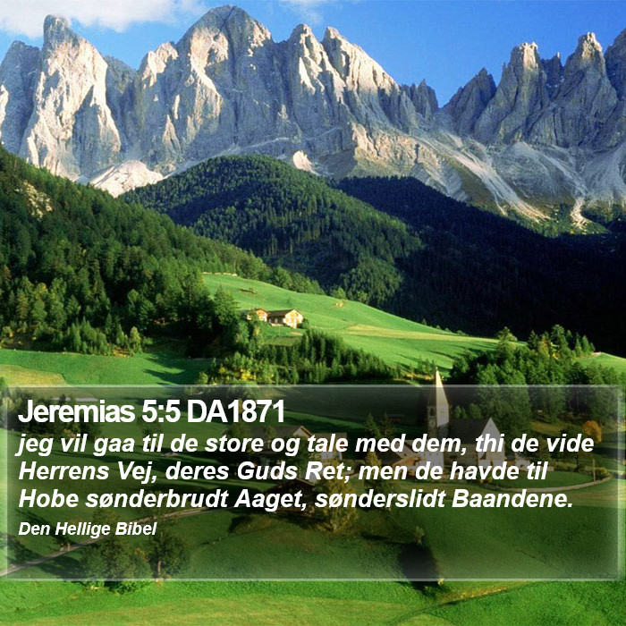 Jeremias 5:5 DA1871 Bible Study