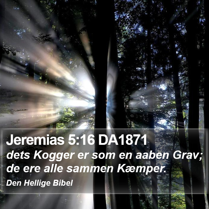 Jeremias 5:16 DA1871 Bible Study