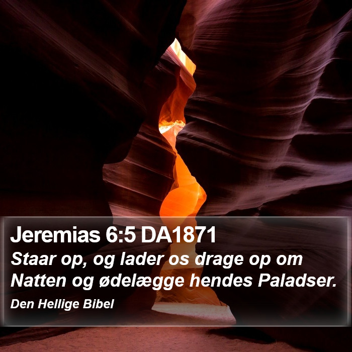 Jeremias 6:5 DA1871 Bible Study