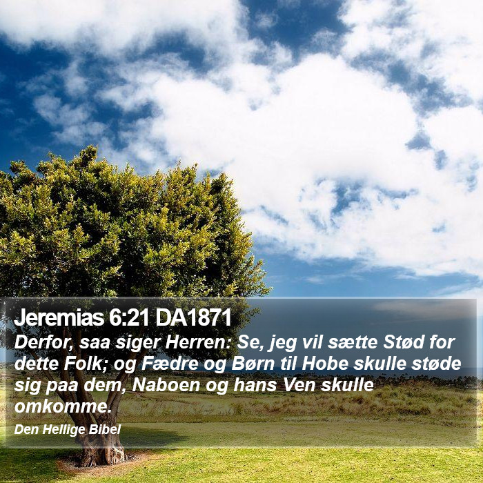 Jeremias 6:21 DA1871 Bible Study