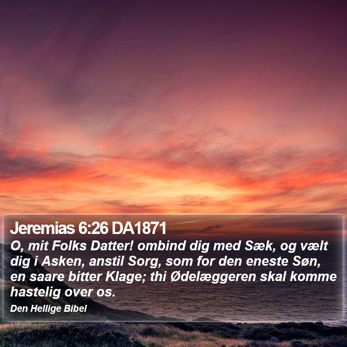 Jeremias 6:26 DA1871 Bible Study