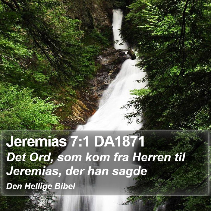 Jeremias 7:1 DA1871 Bible Study