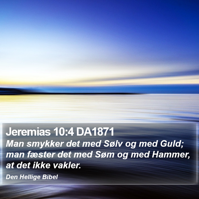 Jeremias 10:4 DA1871 Bible Study