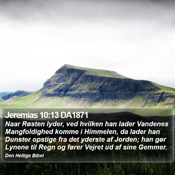 Jeremias 10:13 DA1871 Bible Study