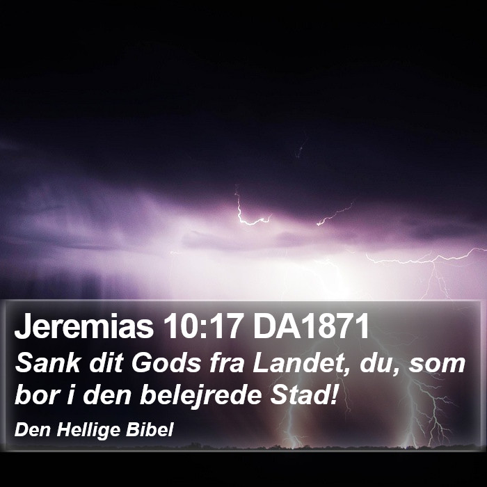 Jeremias 10:17 DA1871 Bible Study