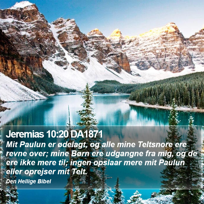 Jeremias 10:20 DA1871 Bible Study