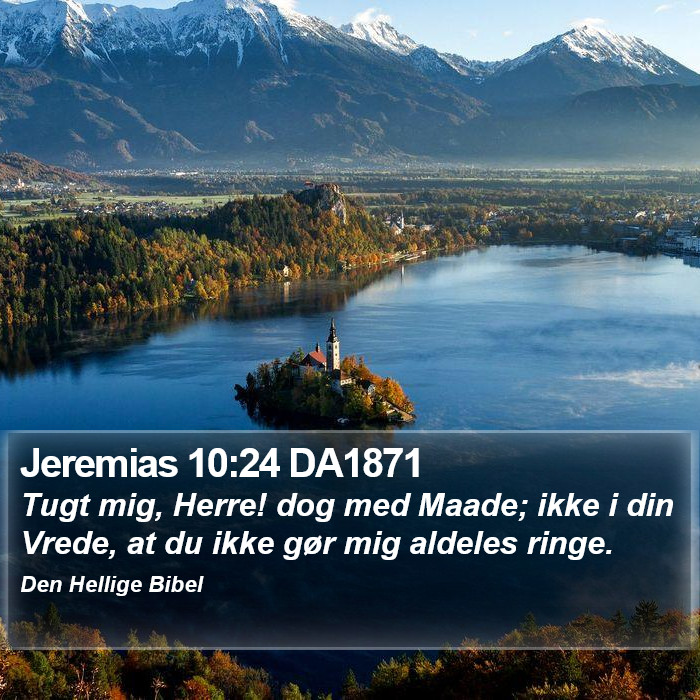 Jeremias 10:24 DA1871 Bible Study