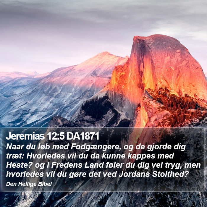 Jeremias 12:5 DA1871 Bible Study