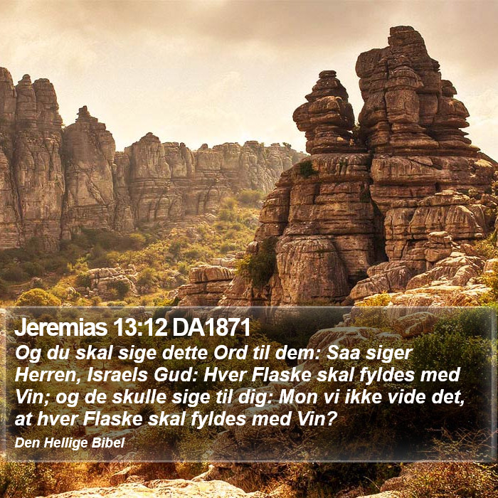 Jeremias 13:12 DA1871 Bible Study