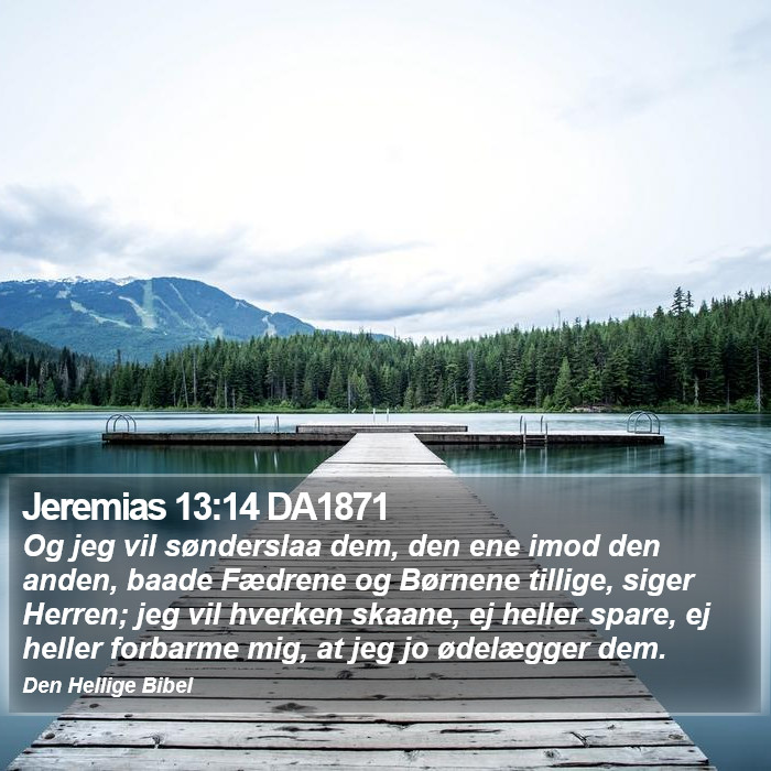 Jeremias 13:14 DA1871 Bible Study