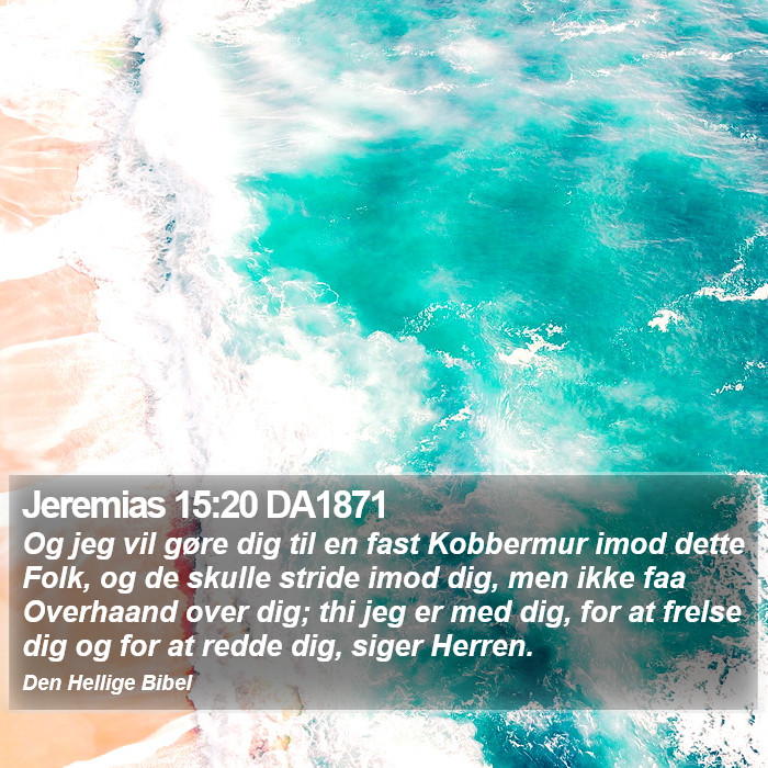 Jeremias 15:20 DA1871 Bible Study