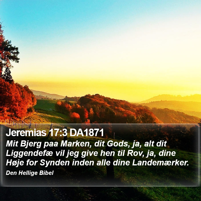 Jeremias 17:3 DA1871 Bible Study