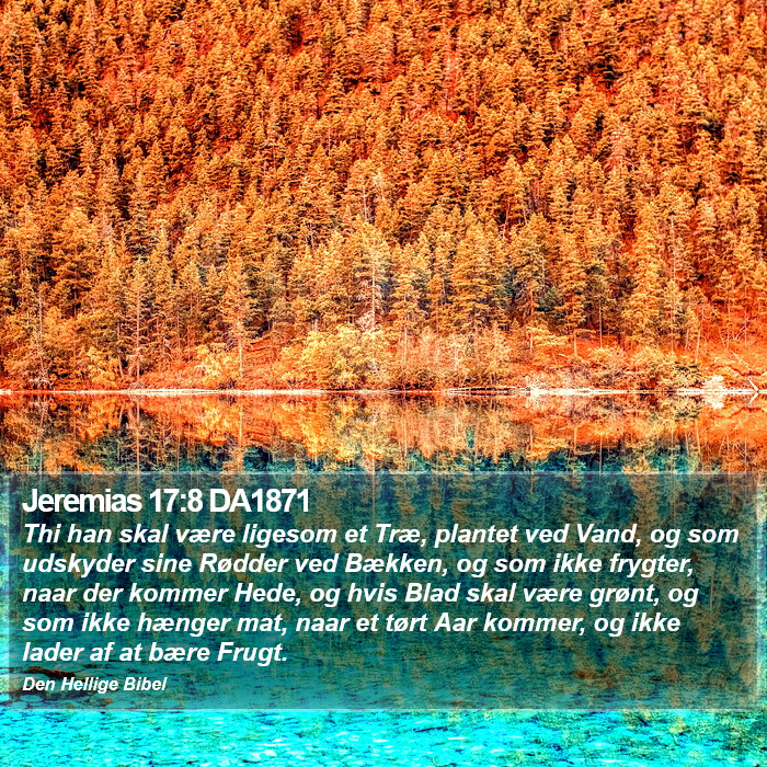 Jeremias 17:8 DA1871 Bible Study