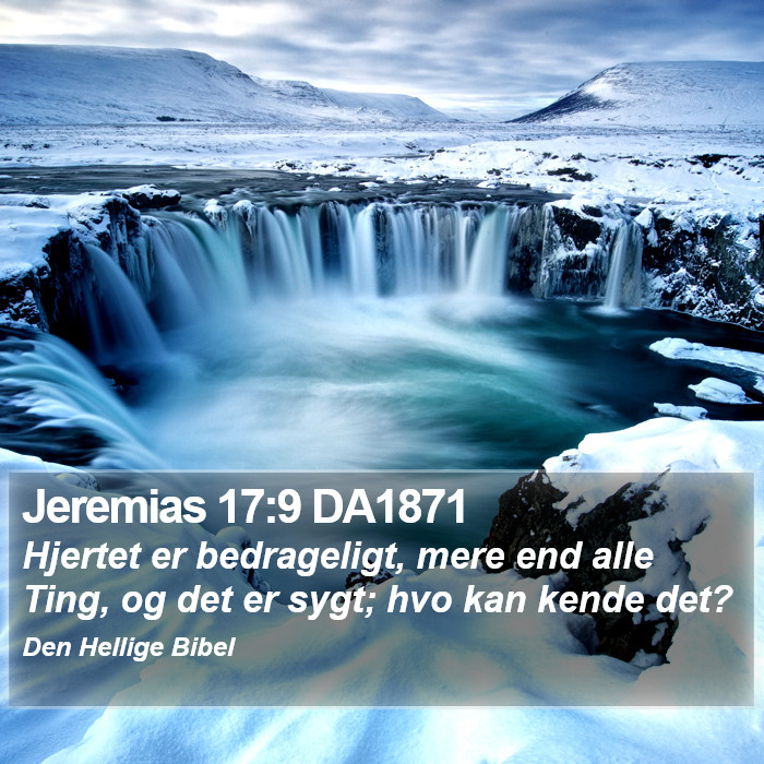 Jeremias 17:9 DA1871 Bible Study