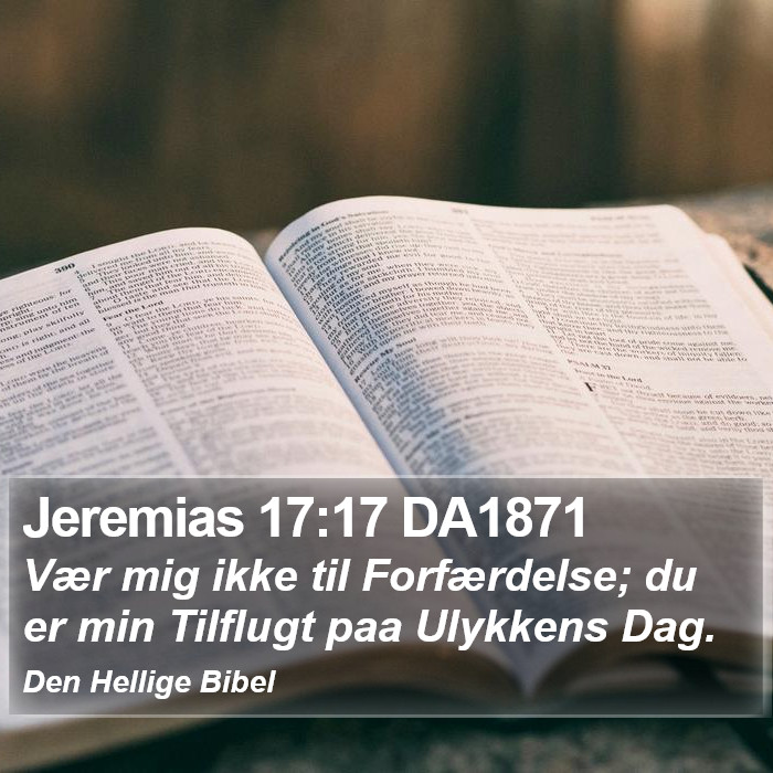 Jeremias 17:17 DA1871 Bible Study