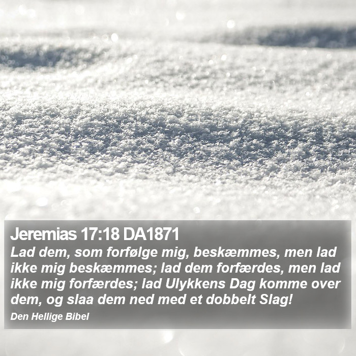 Jeremias 17:18 DA1871 Bible Study