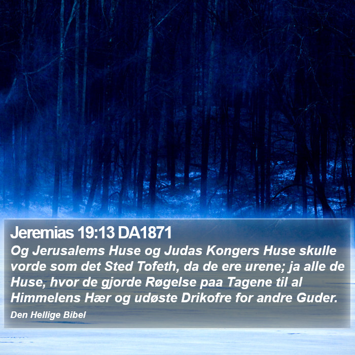 Jeremias 19:13 DA1871 Bible Study